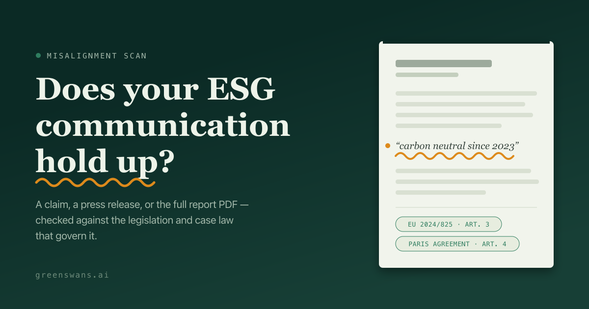greenswans.ai preview: Does your ESG communication hold up? Claims checked against the legislation and case law that govern them
